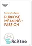 دانلود کتاب Purpose, Meaning, and Passion – هدف، معنا، و اشتیاق