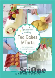 دانلود کتاب Get Started Making Tea Cakes and Tarts – شروع به تهیه کیک و تارت چای کنید