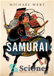 دانلود کتاب Samurai: A Concise History – سامورایی: یک تاریخ مختصر