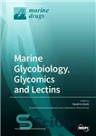 دانلود کتاب Marine Glycobiology, Glycomics and Lectins – گلیکوبیولوژی دریایی ، گلیومیک ها و لکتین ها