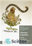 دانلود کتاب Hermes Explains: Thirty Questions about Western Esotericism – هرمس توضیح می دهد: سی پرسش درباره باطنی گرایی غربی