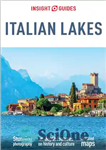دانلود کتاب Insight Guides Italian Lakes (Travel Guide eBook) – Insight Guides Italian Lakes (کتاب الکترونیکی راهنمای سفر)