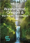 دانلود کتاب Lonely Planet Washington, Oregon & the Pacific Northwest (Travel Guide) – Lonely Planet Washington، Oregon & the Pacific...