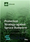 دانلود کتاب Protection Strategy against Spruce Budworm – استراتژی حفاظت در برابر کرم جوانه صنوبر