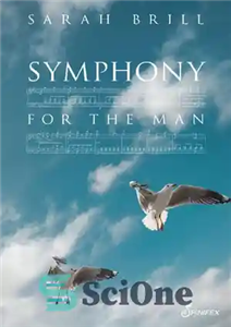 دانلود کتاب Symphony for the Man – سمفونی برای مرد 