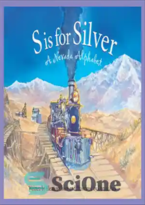 دانلود کتاب S Is for Silver: A Nevada Alphabet – S برای نقره است: الفبای نوادا