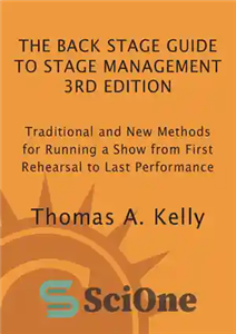 دانلود کتاب The Back Stage Guide to Management: Traditional and New Methods for Running a Show from First Rehearsal... 