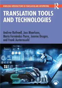 دانلود کتاب Translation Tools and Technologies – ابزارها و فناوری های ترجمه