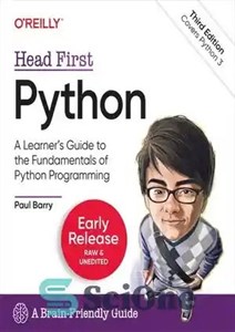 دانلود کتاب Head First Python: A LearnerÖs Guide to the Fundamentals of Python Programming, A Brain-Friendly Guide, 3rd Edition (Second...
