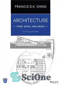 دانلود کتاب Architecture: Form, Space, and Order: معماری: فرم، فضا و نظم: 