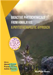 دانلود کتاب Bioactive Phytochemicals from Himalayas: A Phytotherapeutic Approach – فیتوشیمیایی های زیست فعال از هیمالیا: یک رویکرد گیاه درمانی
