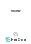 دانلود کتاب Ambrose of Milan’s On the Holy Spirit: Rhetoric, Theology, and Sources – امبروز میلان درباره روح القدس: بلاغت،...