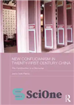 دانلود کتاب New Confucianism in Twenty-First Century China کنفوسیوسیسم جدید در قرن بیست و یکم چین 