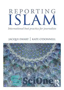 دانلود کتاب Reporting Islam: International best practice for journalists – گزارش اسلام: بهترین شیوه بین المللی برای روزنامه نگاران