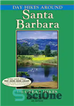 دانلود کتاب Day Hikes Around Santa Barbara: 116 Great Hikes – پیاده روی روزانه در اطراف سانتا باربارا: 116 پیاده...