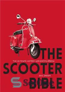 دانلود کتاب The Scooter Bible: The Ultimate History and Encyclopedia – کتاب مقدس اسکوتر: تاریخ نهایی و دایره المعارف