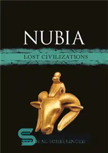دانلود کتاب Nubia: Lost Civilizations – نوبیا: تمدن های گمشده