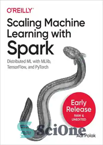 دانلود کتاب Scaling Machine Learning with Spark – مقیاس یادگیری ماشینی با اسپارک