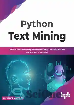 دانلود کتاب Python Text Mining – متن کاوی پایتون