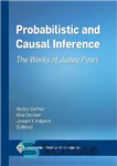 دانلود کتاب Probabilistic and Causal Inference: The Works of Judea Pearl – استنتاج احتمالی و علّی: آثار مروارید یهودی
