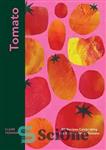 دانلود کتاب Tomato: 80 Recipes Celebrating the Extraordinary Tomato – گوجه فرنگی: 80 دستور غذا برای جشن گرفتن گوجه فرنگی...