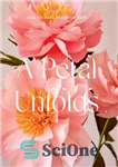 دانلود کتاب A Petal Unfolds: How to Make Paper Flowers – گلبرگ باز می شود: چگونه گل های کاغذی بسازیم