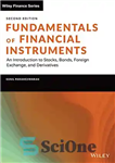 دانلود کتاب Fundamentals of Financial Instruments: An Introduction to Stocks, Bonds, Foreign Exchange, and Derivatives – مبانی ابزارهای مالی: مقدمه...