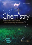 دانلود کتاب Chemistry: An Introduction to General, Organic, and Biological Chemistry – شیمی: مقدمه ای بر شیمی عمومی، آلی و...