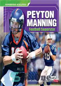 دانلود کتاب Peyton Manning: Football Superstar – پیتون منینگ: فوق ستاره فوتبال
