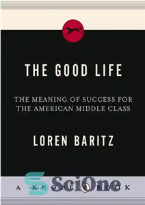 دانلود کتاب The Good Life – زندگی خوب