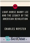 دانلود کتاب Light-Horse Harry Lee – اسب سبک هری لی