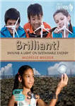 دانلود کتاب Brilliant!: Shining a light on sustainable energy – درخشان!: روشن کردن انرژی پایدار