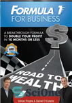 دانلود کتاب Formula 1 for Business: A Breakthrough Formula To Double Your Profit In 10 Months or Less – فرمول...