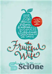 دانلود کتاب The Fruitful Wife: Cultivating a Love Only God Can Produce – همسر ثمربخش: پرورش عشقی که فقط خدا...