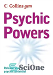 دانلود کتاب Psychic Powers (Collins Gem) – قدرت های روانی (کالینز جم)