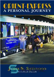 دانلود کتاب Orient Express: A Personal Journey – Orient Express: A Personal Journey