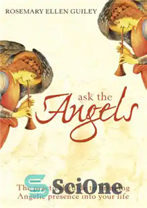 دانلود کتاب Ask the Angels: Bring Angelic Wisdom Into Your Life – از فرشتگان بپرسید: خرد فرشته ای را به...