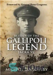 دانلود کتاب Return of the Gallipoli Legend: Jacka Vc – Return of the Gallipoli Legend: Jacka Vc