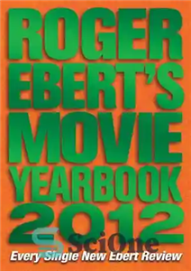 دانلود کتاب Roger Ebert’s Movie Yearbook 2012 سالنامه فیلم راجر ایبرت 