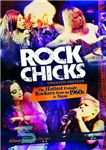 دانلود کتاب Rock Chicks: The Hottest Female Rockers from the 1960s to Now – جوجه های راک: داغ ترین راکرهای...