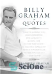 دانلود کتاب Billy Graham in Quotes – بیلی گراهام در نقل قول