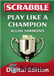 دانلود کتاب Collins Scrabble: Play like a champion! – کالینز اسکرابل: مثل یک قهرمان بازی کنید!