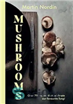 دانلود کتاب Mushrooms: Over 70 Recipes That Celebrate Our Favourite Fungi – قارچ: بیش از 70 دستور غذا که قارچ...