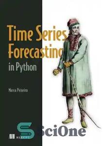 دانلود کتاب Time Series Forecasting in Python – پیش بینی سری های زمانی در پایتون