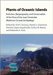 دانلود کتاب Plants of Oceanic Islands: Evolution, Biogeography, and Conservation of the Flora of the Juan Ferníndez (Robinson Crusoe) Archipelago...