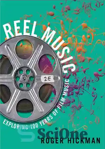 دانلود کتاب Reel Music: Exploring 100 Years of Film Music – Reel Music: کاوش 100 سال موسیقی فیلم