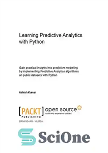 دانلود کتاب Learning Predictive Analytics with Python – آموزش تجزیه و تحلیل پیش بینی کننده با پایتون