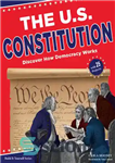 دانلود کتاب The U.S. Constitution: Discover How Democracy Works – قانون اساسی ایالات متحده: کشف کنید که دموکراسی چگونه کار...