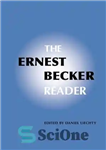 دانلود کتاب The Ernest Becker Reader – کتابخوان ارنست بکر