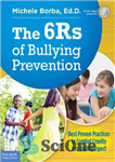 دانلود کتاب The 6Rs of Bullying Prevention: Best Proven Practices to Combat Cruelty and Build Respect – 6Rs پیشگیری از...